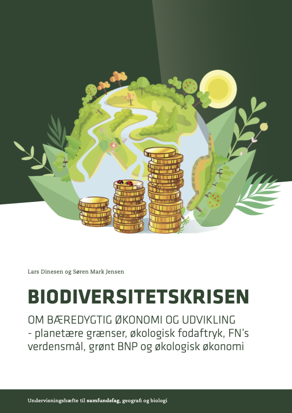 Biodiversitetskrisen: Planetære grænser, grønt BNP og økologisk økonomi